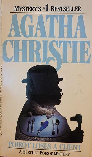 Poirot Loses a Client by Agatha Christie