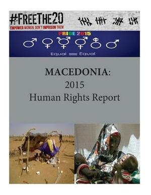 Macedonia: 2015 Human Rights Report by United States Department of State