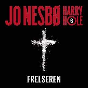 Frelseren by Jo Nesbø