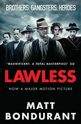 Lawless by Matt Bondurant