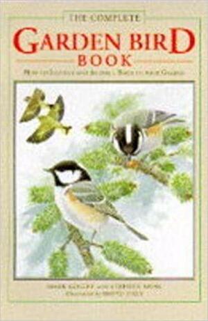 The Complete Garden Bird Book by Mark Golley, Stephen Moss