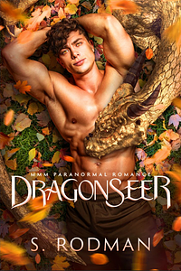 DragonSeer by S. Rodman