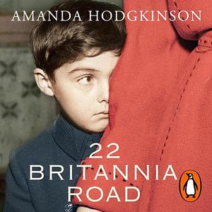 22 Britannia Road by Amanda Hodgkinson