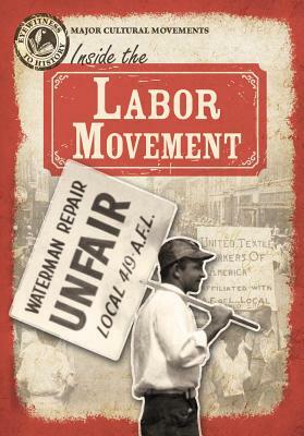 Inside the Labor Movement by Therese M. Shea, Therese Shea