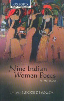 Nine Indian Women Poets: An Anthology by Eunice de Souza