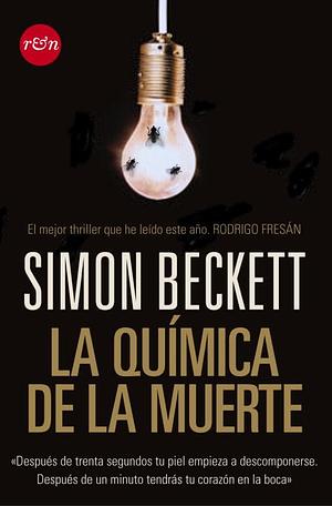 La química de la muerte by Simon Beckett