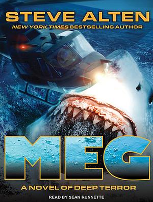 Meg: A Novel of Deep Terror by Steve Alten