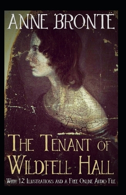 The Tenant of Wildfell Hall-Anne's Original Edition(Annotated) by Anne Brontë