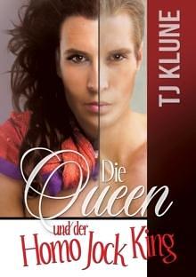 Die Queen Und Der Homo Jock King by Anna Doe, TJ Klune
