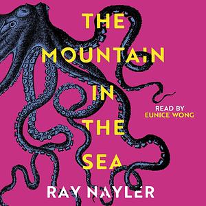 The Mountain in the Sea by Ray Nayler