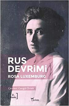 Rus Devrimi by Rosa Luxemburg