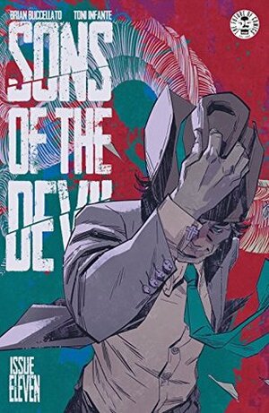 Sons Of The Devil #11 by Toni Infante, Brian Buccellato