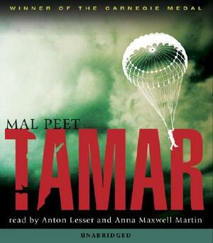 Tamar Audio: A Novel of Espionage, Passion, and Betrayal by Mal Peet