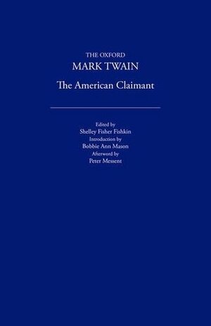 The American Claimant by Mark Twain, Peter Messent