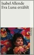 Eva Luna Erzählt by Isabel Allende