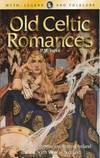 Old Celtic Romances by Patrick Weston Joyce