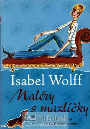 Maléry s mazlíčky by Isabel Wolff