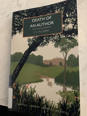 Death of an Author by E. C. R. Lorac