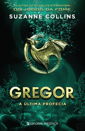 A Última Profecia by Suzanne Collins