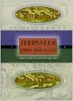 Jerusalem Stone and Spirit: 3000 Years of History and Art by Shalom Sabar, Dan Bahat