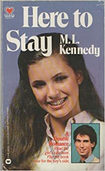 Here to Stay by M.L. Kennedy