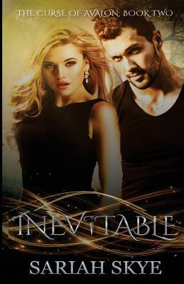 Inevitable by Sariah Skye