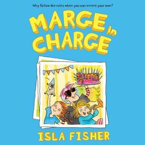 Marge in Charge by Isla Fisher