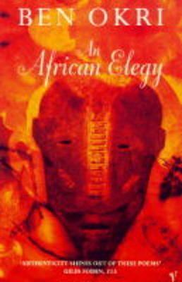 An African Elegy by Ben Okri