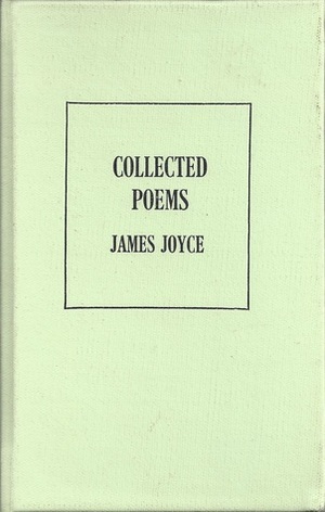 Collected Poems by James Joyce