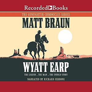 Wyatt Earp by Matt Braun