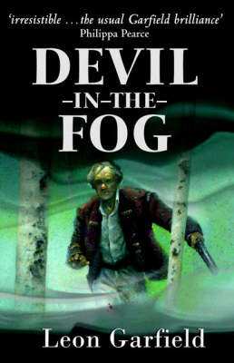Devil in the Fog by Leon Garfield, Jason Cockcroft