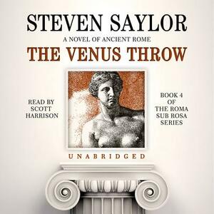 The Venus Throw by Steven Saylor