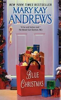 Blue Christmas by Mary Kay Andrews