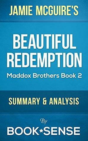 Beautiful Redemption: (Maddox Brothers Book 2) by Jamie McGuire | Summary & Analysis by Book*Sense