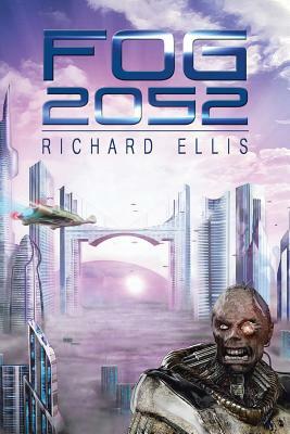 Fog 2052 by Richard Ellis