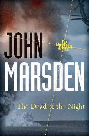 The Dead of the Night by John Marsden