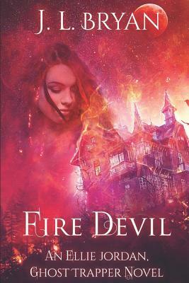 Fire Devil by J.L. Bryan
