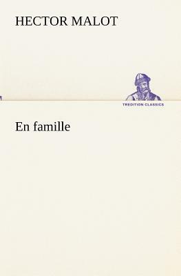 En Famille by Hector Malot