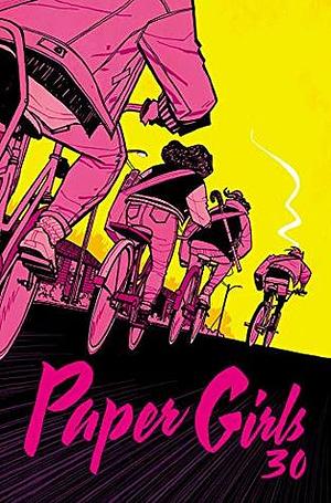 Paper Girls #30 by Matt Wilson, Cliff Chiang, Brian K. Vaughan