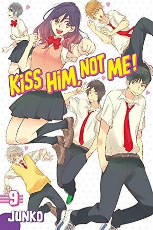 Kiss Him, Not Me!, Vol. 9 by Junko