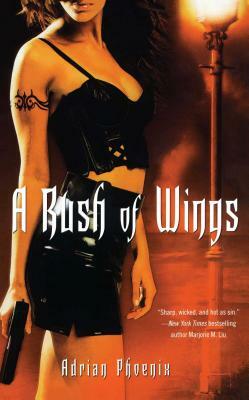 A Rush of Wings by Adrian Phoenix