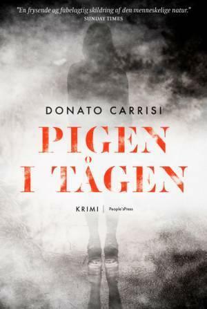 Pigen i tågen by Donato Carrisi