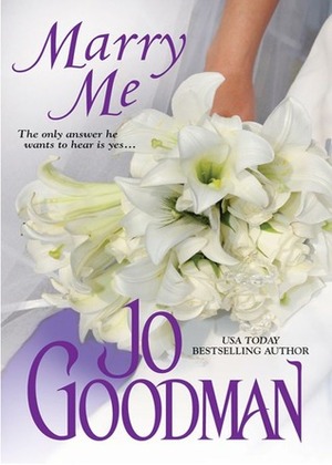 Marry Me by Jo Goodman