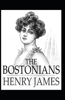 The Bostonians Annotated by Henry James