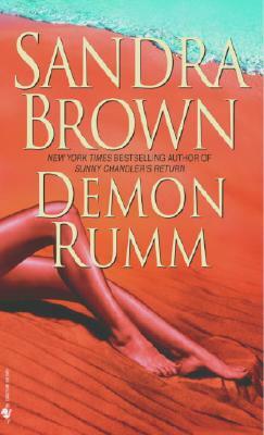 Demon Rumm by Sandra Brown