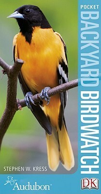Audubon Pocket Backyard Birdwatch 2nd Edition by Stephen W. Kress