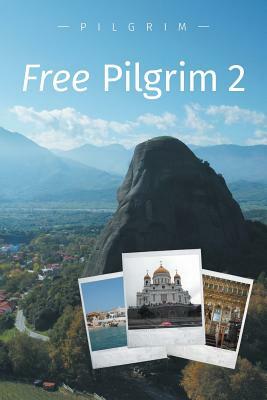 Free Pilgrim 2 by Pilgrim