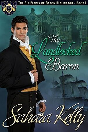 The Landlocked Baron by Sahara Kelly