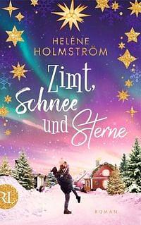 Zimt, Schnee und Sterne by Heléne Holmström