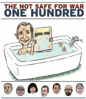 Not Safe For War: The Definitive List, Ten Years On by Paul Bradley Carr, Gary Brecher, David Forbes, Leigh Cowart, Mark Ames, Yasha Levine, Patrick Sauer